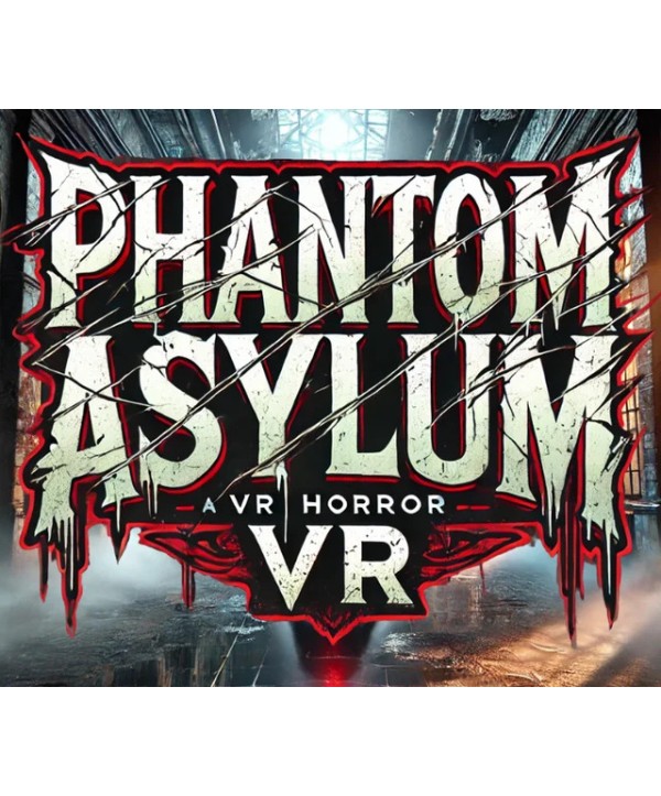 Phantom Asylum VR Steam Key GLOBAL